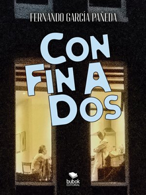 cover image of Con fin a dos